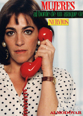 Women on the Verge of a Nervous Breakdown